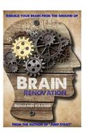 Brain Renovation