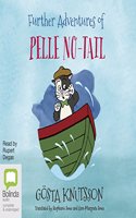 Further Adventures of Pelle No-Tail