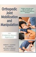 Orthopedic Joint Mobilization and Manipulation