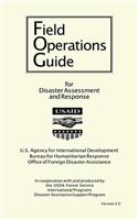 Field Operations Guide for Disaster Assessment and Response
