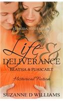 Life & Deliverance