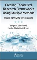 Creating Theoretical Research Frameworks using Multiple Methods
