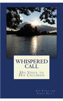 Whispered Call: His Voice to His Children(English)