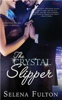 The Crystal Slipper: (English)