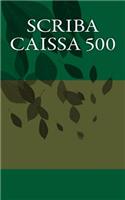 Scriba Caissa 500