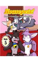 Housepets! Don't Criticize Your Lovelife