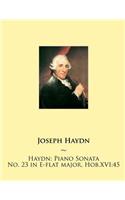 Haydn: Piano Sonata No. 23 in E-flat major, Hob.XVI:45(23 Haydn Piano Sonatas)