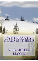When Santa Claus Met Jesus