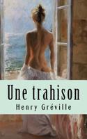 Une Trahison