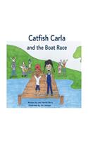 Catfish Carla and The Boat Race