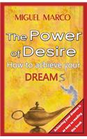 The Power of Desire