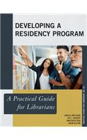 Developing a Residency Program