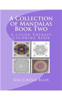 Collection of Mandalas Book Two