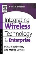 Integrating Wireless Technology in the Enterprise