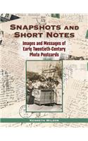 Snapshots and Short Notes