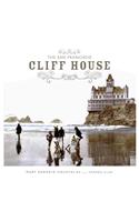 The San Francisco Cliff House