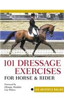 101 Dressage Exercises for Horse & Rider