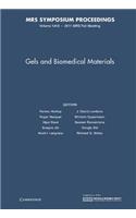 Gels and Biomedical Materials: Volume 1418