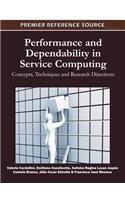 Performance and Dependability in Service Computing: Concepts, Techniques and Research Directions