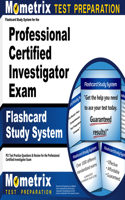 Flashcard Study System for the Professional Certified Investigator Exam: PCI Test Practice Questions & Review for the Professional Certified Investigator Exam