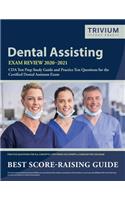 Dental Assisting Exam Review 2020-2021