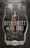 Dishonest Miss Take