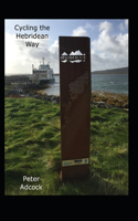 Cycling the Hebridean Way