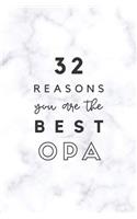 32 Reasons You Are The Best Opa