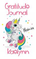 Gratitude Journal Kaelynn