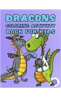 Dragons Coloring Activity Book for Kids: Coloring, Tracing, Dot To Dot, Mazes, and Sudoku for Children and Toddlers Ages 2-3, 4-8 Boys Fun Cute Dragons Playing Sports