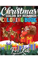 Christmas Color By Number Coloring Book for Kids Ages 5-8: A Big Collection of Activity Pages Coloring, Matching, Mazes, Drawing, Crosswords, Word Searches, Color by Number, Recipes, Word Scrambles & More! (