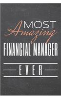 Most Amazing Financial Manager Ever