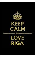 KEEP CALM AND LOVE RIGA Notebook