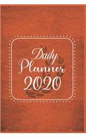 Daily Planner 2020: 366 Days Daily Planner 2020 - Schedule Each Appointment and Stay Organized in 2020!