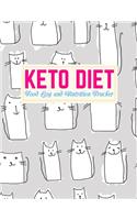 Keto Diet Food Log and Nutrition Tracker: Nifty Weight Loss Journal and Healthy Living Diary - Daily Ketogenic Meal Planner - Low Carb Fitness Tracker and Wellness Notebook - Book Code HB 00