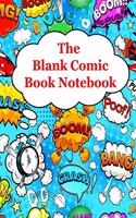 The Blank Comic Book Notebook
