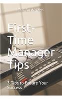 First-Time Manager Tips