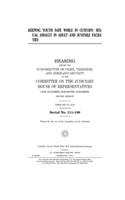 Keeping youth safe while in custody: sexual assault in adult and juvenile facilities