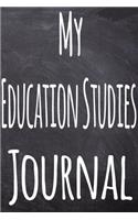 My Education Studies Journal: The perfect gift for the student in your life - unique record keeper!