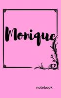 Monique Notebook