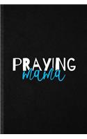 Praying Mama