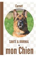 Carnet Santé et Journal de mon Chien