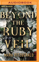 Beyond the Ruby Veil