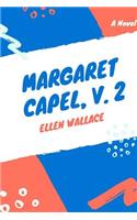 Margaret Capel, V. 2