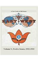 Volume V, Twelve Issues 1932-1933