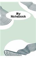 My Notebook: For writing, poetry, notes, lists and ideas.