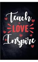 Teach Love Inspire