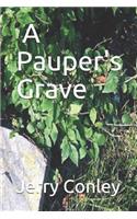 A Pauper's Grave