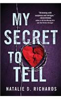 My Secret to Tell