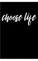 Choose Life: Lined Page Pro-Life Journal